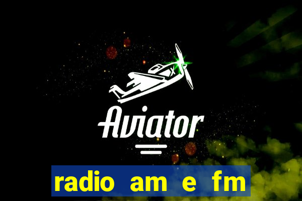 radio am e fm casas bahia